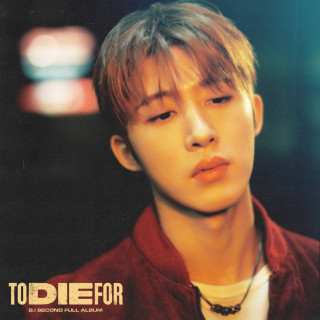 B.I - TO DIE FOR album cover