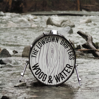 The Lowdown Drifters - Wood & Water EP cover