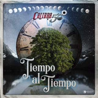 Calibre 50 - Tiempo Al Tiempo album cover
