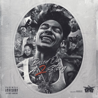 Lil 2z - Based On A 2 Story mixtape cover