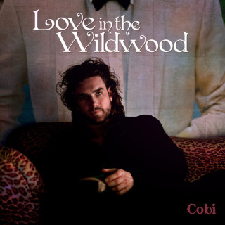 Cobi - Love In The Wildwood album cover