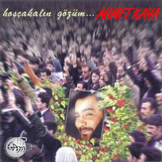Ahmet Kaya - Hoşçakalın Gözüm album cover