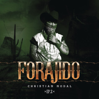 Christian Nodal - Forajido EP2 EP cover