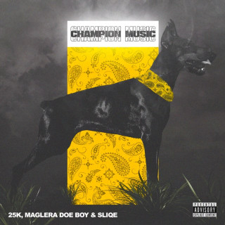 25K - Champion Music EP cover