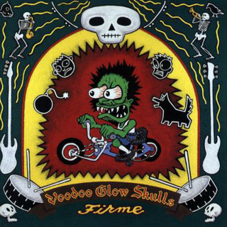 Voodoo Glow Skulls - Firme album cover
