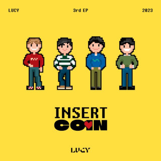 LUCY - INSERT COIN EP cover