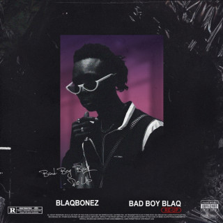 Blaqbonez - Bad Boy Blaq Re-Up EP cover