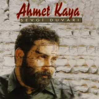 Ahmet Kaya - Sevgi Duvarı album cover