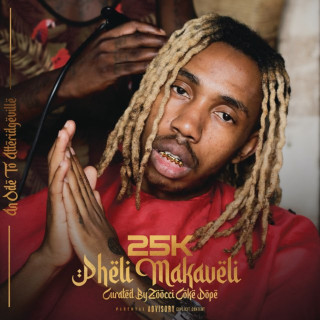25K - Pheli Makaveli album cover