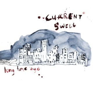 Current Swell - Long Time Ago album cover