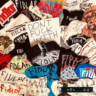 FIDLAR - Don't Fuck With, Vol. 02 single cover