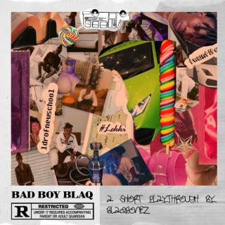 Blaqbonez - Bad Boy Blaq album cover