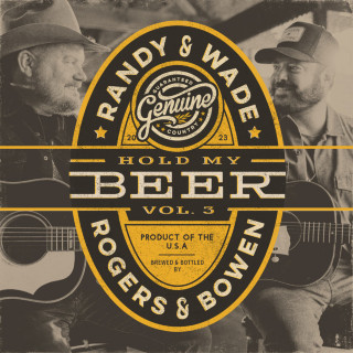 Randy Rogers & Wade Bowen - Hold My Beer, Vol. 3 EP cover