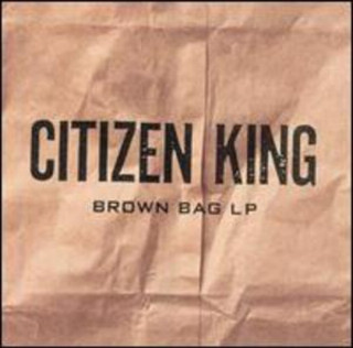 Citizen King - Brown Bag LP album cover