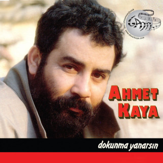 Ahmet Kaya - Dokunma Yanarsın album cover