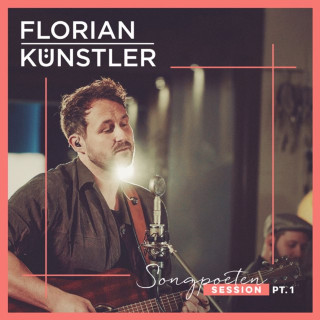 Florian Künstler - Songpoeten Session, Pt. 1 EP cover