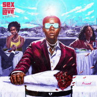 Blaqbonez - Sex Over Love album cover