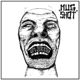 Mugshot - Life Sentence EP cover