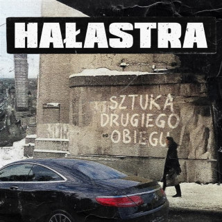 HAŁASTRA - SZTUKA DRUGIEGO OBIEGU album cover