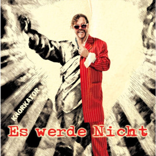Knorkator - Es Werde Nicht album cover
