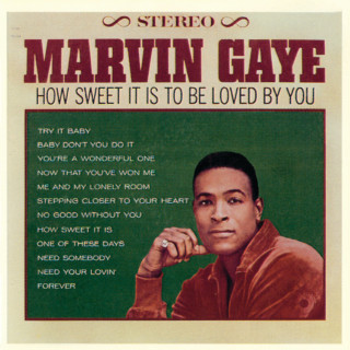 Marvin Gaye - How Sweet It Is To Be Loved By You album cover