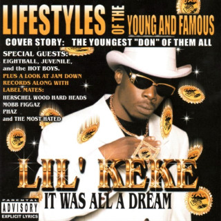 Lil' Keke - It Was All A Dream album cover