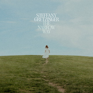 Steffany Gretzinger & Leeland - The Narrow Way album cover