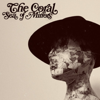 The Coral - Sea Of Mirrors album cover