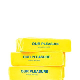 Single Mothers - Our Pleasure album cover