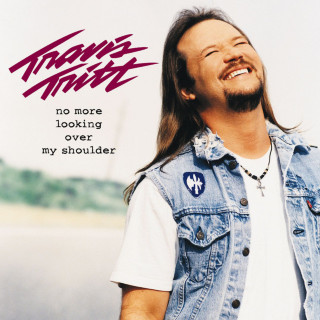 Travis Tritt - No More Looking Over My Shoulder album cover