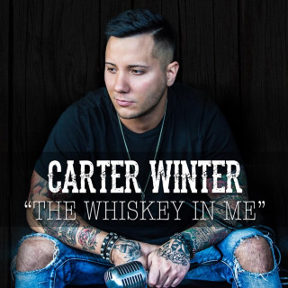 Carter Winter - The Whiskey In Me album cover