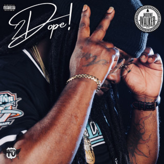 Moone Walker - 2Dope! album cover