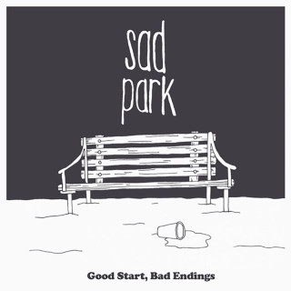 Sad Park - Good Start, Bad Endings EP cover