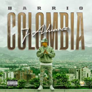 J Alvarez - Barrio Colombia EP cover