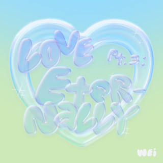 WEi - Love Pt.3 : Eternally EP cover