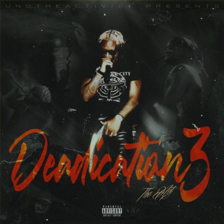 UnoTheActivist - Deadication 3 mixtape cover