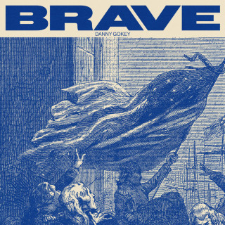 Danny Gokey - Brave EP cover