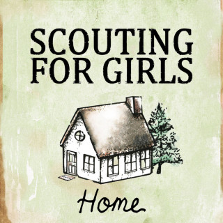 Scouting For Girls - Home EP cover