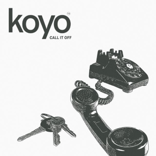 Koyo - Call It Off single cover