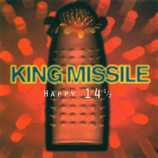 King Missile - Happy 14 ½ EP cover
