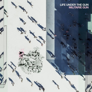 Militarie Gun - Life Under The Gun album cover