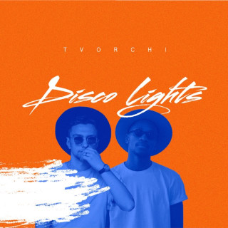 TVORCHI - Disco Lights album cover