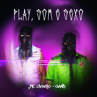 MC Livinho - Play, Som E Sexo EP cover