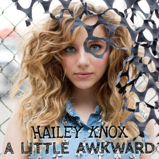 Hailey Knox - A Little Awkward EP cover