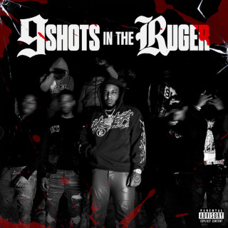 Rah Swish - 9 SHOTS IN THE RUGER album cover