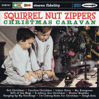 Squirrel Nut Zippers - Christmas Caravan album cover