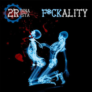 2rbina 2rista - Fuckality album cover
