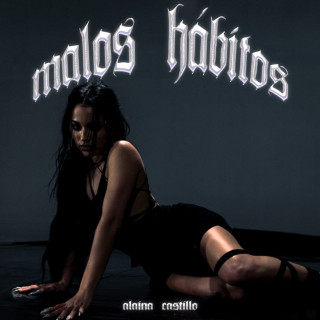 Alaina Castillo - malos hábitos EP cover