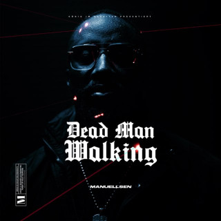 Manuellsen - Dead Man Walking album cover