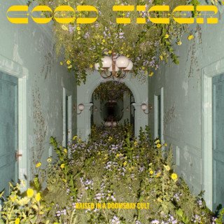 Good Tiger - Raised In A Doomsday Cult album cover